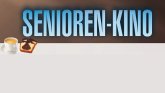 Seniorenkino