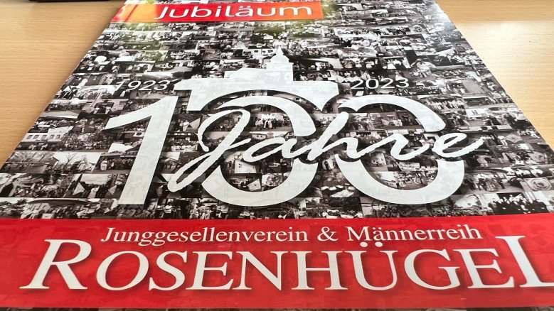 Festschrift Rosenhügel Cover der Festschrift "100 Jahre Junggesellenverein & Männerreih Rosenhügel"