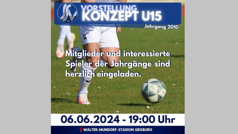 Siegburger SV U15 Konzept Siegburger SV U15 Konzept
